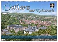 Ostharz zur Kaiserzeit (Wandkalender 2025 DIN A2 quer), CALVENDO Monatskalender