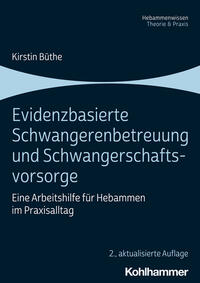 Vorderes Coverbild Evidenzbasierte Schwangerenbetreuung und Schwangerschaftsvorsorge