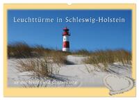 Leuchttürme Schleswig-Holsteins (Wandkalender 2026 DIN A2 quer), CALVENDO Monatskalender
