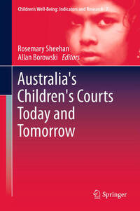 Vorderes Coverbild Australia's Children's Courts Today and Tomorrow