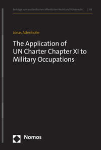 The Application of UN Charter Chapter XI to Military Occupations
