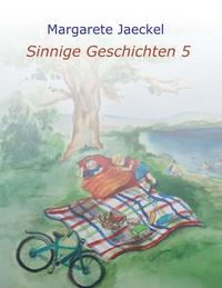 Sinnige Geschichten 5