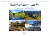 Vorderes Coverbild Wanderbares Ländle - Impressionen aus Vorarlberg (Wandkalender 2025 DIN A3 quer), CALVENDO Monatskalender