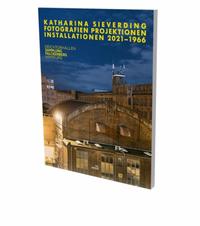 Katharina Sieverding: Fotografien Projektionen Installation 2021–1966
