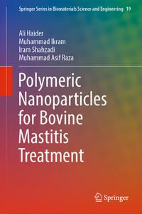 Polymeric Nanoparticles for Bovine Mastitis Treatment