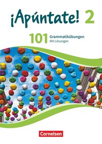 ¡Apúntate! - Spanisch als 2. Fremdsprache - Ausgabe 2016 - Band 2