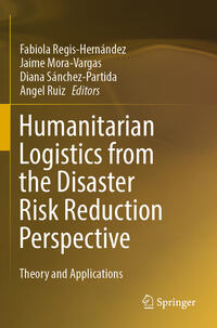 Humanitarian Logistics from the Disaster Risk Reduction Perspective