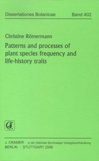Patterns and processes of plant species frequency and life-history traits