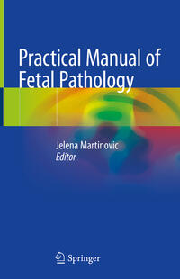 Practical Manual of Fetal Pathology