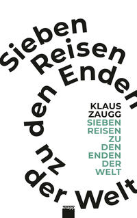 Sieben Reisen zu den Enden der Welt