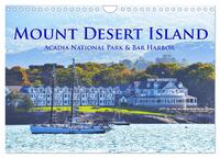 Mount Desert Island Acadia National Park und Bar Harbor (Wandkalender 2025 DIN A4 quer), CALVENDO Monatskalender