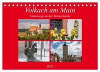 Volkach am Main (Tischkalender 2025 DIN A5 quer), CALVENDO Monatskalender