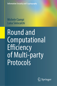 Round and Computational Efficiency of Multi-party Protocols