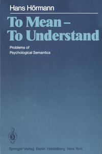 To Mean — To Understand