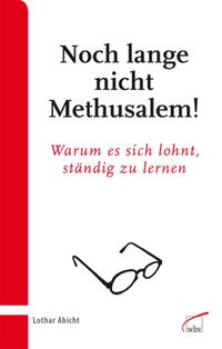 Vorderes Coverbild Noch lange nicht Methusalem!