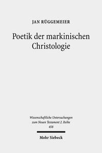 Vorderes Coverbild Poetik der markinischen Christologie