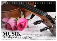Musik - Die Magie der Klangkörper (Tischkalender 2025 DIN A5 quer), CALVENDO Monatskalender