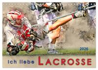 Ich liebe Lacrosse (Wandkalender 2026 DIN A4 quer), CALVENDO Monatskalender