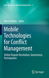 Mobile Technologies for Conflict Management
