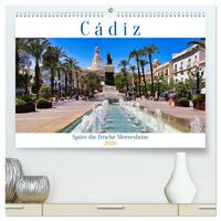Cádiz Spüre die frische Meeresbrise (hochwertiger Premium Wandkalender 2026 DIN A2 quer), Kunstdruck in Hochglanz