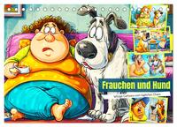 Vorderes Coverbild Frauchen und Hund. Witzige Cartoons vom täglichen Chaos (Tischkalender 2026 DIN A5 quer), CALVENDO Monatskalender