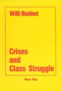 Crises and Class Struggle