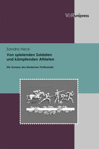 Vorderes Coverbild Von spielenden Soldaten und kämpfenden Athleten