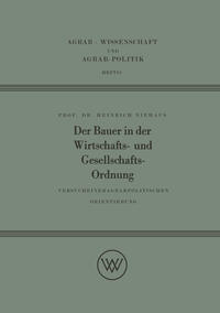 Vorderes Coverbild Der Bauer in der Wirtschafts- und Gesellschaftsordnung