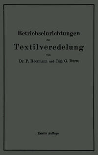 Betriebseinrichtungen der Textilveredelung