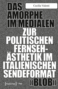 Vorderes Coverbild Das Amorphe im Medialen
