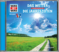 WAS IST WAS Hörspiel: Das Wetter/ Die Jahreszeiten