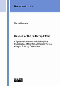 Causes of the Bullwhip Effect