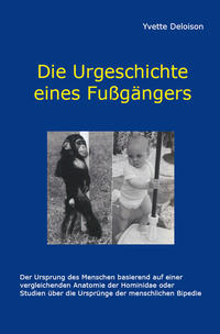 Die Urgeschichte eines Fußgängers