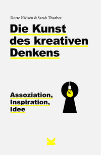 Vorderes Coverbild Die Kunst des kreativen Denkens