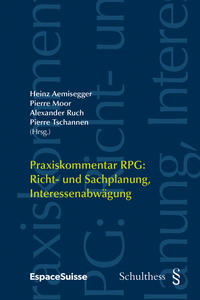 Vorderes Coverbild Praxiskommentar RPG: Richt- und Sachplanung, Interessenabwägung
