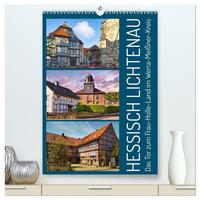 Hessisch Lichtenau (hochwertiger Premium Wandkalender 2025 DIN A2 hoch), Kunstdruck in Hochglanz