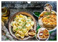 Vorderes Coverbild Alles Kartoffel oder was?! - Gerichte aus der Kartoffelwelt (Wandkalender 2025 DIN A4 quer), CALVENDO Monatskalender