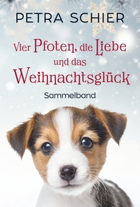 Vorderes Coverbild Vier Pfoten, die Liebe und das Weihnachtsglück