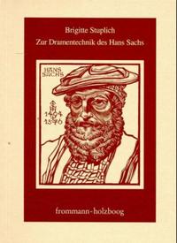 Zur Dramentechnik des Hans Sachs