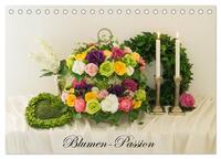 Blumen-Passion (Tischkalender 2025 DIN A5 quer), CALVENDO Monatskalender