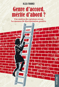 Genre d’accord, mérite d’abord ?