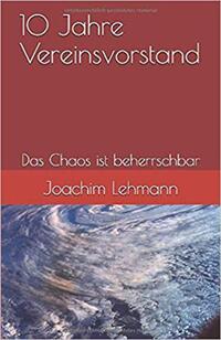 10 Jahre Vereinsvorstand