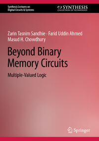 Beyond Binary Memory Circuits
