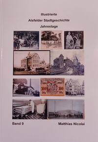 Illustrierte Alsfelder Stadtgeschichte