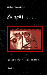 Vorderes Coverbild Zu spät . . .