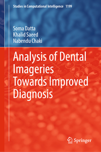 Analysis of Dental Imageries Towards Improved Diagnosis