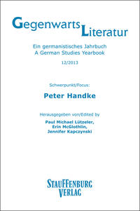 Vorderes Coverbild Gegenwartsliteratur. Ein Germanistisches Jahrbuch /A German Studies Yearbook / 12/2013