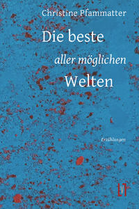 Die beste aller möglichen Welten