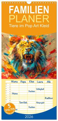 Vorderes Coverbild Familienplaner 2026 - Tiere im Pop Art Kleid mit 5 Spalten (Wandkalender, 21 x 45 cm) CALVENDO