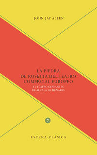 Vorderes Coverbild La Piedra de Rosetta del teatro comercial europeo.
